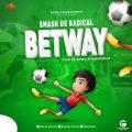 Radical - Betway (mix By Beatgod)
