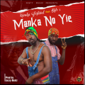 Kwaku Festival - Manka No Yie Feat. Style2 & Nana Akufo Addo (Prod. By: Lazzy Beatz)